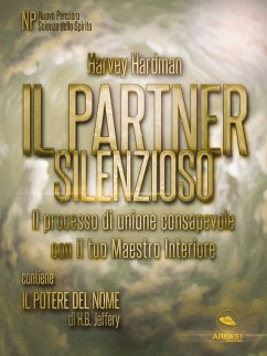 Il Partner Silenzioso (eBook, ePUB) - Hardman, Harvey