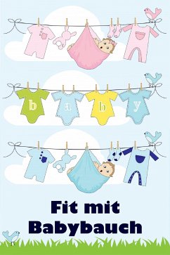 Fit mit Babybauch (eBook, ePUB) - Jacobsen, Jill