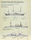 British Warship Recognition: The Perkins Identification Albums (eBook, ePUB)