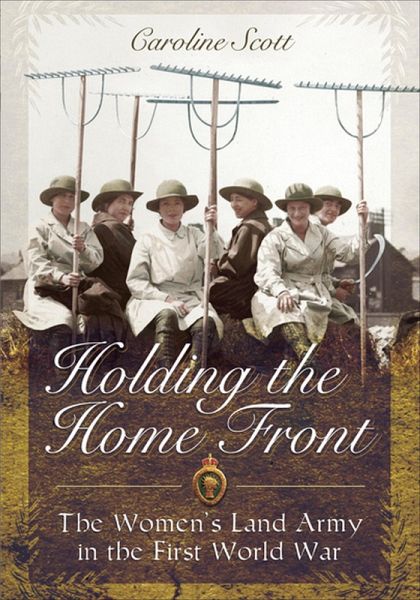Holding the Home Front (eBook, ePUB) Holding the Home Front (eBook, ePUB)