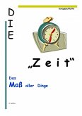 Die Zeit, das Maß aller Dinge (eBook, ePUB)