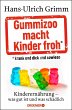 Gummizoo macht Kinder froh, krank und... - Bild 1