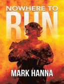 Nowhere to Run (eBook, ePUB) Nowhere to Run (eBook, ePUB)