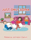 Just Only Adina (eBook, ePUB)