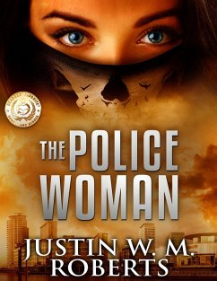 The Policewoman (eBook, ePUB) - Roberts, Justin W. M.