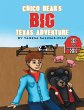 Chico Bear's Big Texas Adventure... - Bild 1