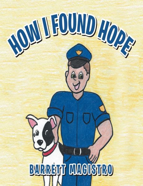 How I Found Hope (eBook, ePUB) How I Found Hope (eBook, ePUB)