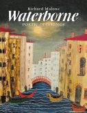 Waterborne: Poetic Offerings (eBook, ePUB)