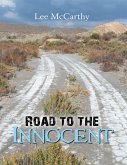 Road to the Innocent (eBook, ePUB)