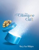 The Glimpse Gift (eBook, ePUB)