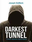 Darkest Tunnel (eBook, ePUB)