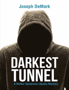 Darkest Tunnel (eBook, ePUB) - DeMark, Joseph