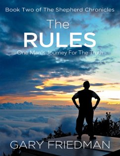 The Rules: Book Two of the Shepherd Chronicles (eBook, ePUB) - Friedman, Gary