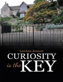 Curiosity Is the Key (eBook, ePUB)