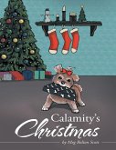 Calamity's Christmas (eBook, ePUB) Calamity's Christmas (eBook, ePUB)