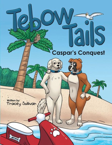 Tebow Tails: Caspar's Conquest (eBook, ePUB)