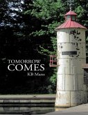 Tomorrow Comes (eBook, ePUB)