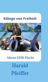 Klänge von Freiheit (eBook, ePUB)