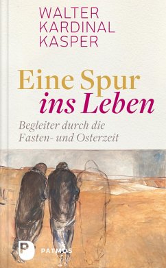 Eine Spur ins Leben (eBook, ePUB) - Kardinal Kasper, Walter