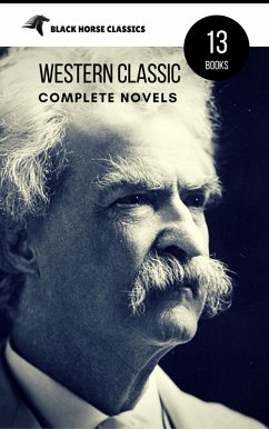 Mark Twain: The Complete Novels (Black Horse Classics) (eBook, ePUB) - Twain, Mark; Center, Book