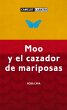Moo y el cazador de mariposas (eBook,... - Bild 1