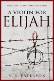 Violin for Elijah (eBook, ePUB)