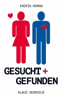 Gesucht - Gefunden (eBook, ePUB) - Georgius, Klaus