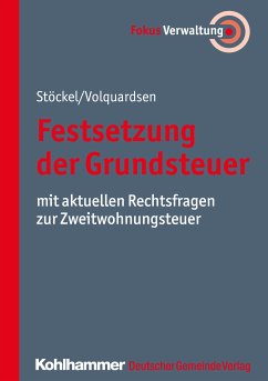 Festsetzung der Grundsteuer (eBook, ePUB) - Stöckel, Reinhard; Volquardsen, Christian