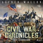 Todeskommando - Civil War Chronical 1 (Ungekürzt) (MP3-Download)