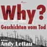 Why? - Geschichten vom Tod (Ungekürzt)... - Bild 1