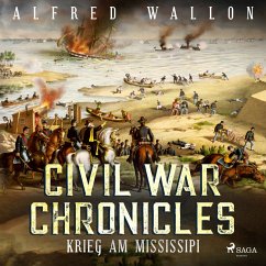 Krieg am Mississipi - Civil War Chronical 2 (Ungekürzt) (MP3-Download) - Wallon, Alfred
