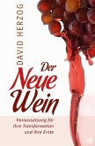 Der Neue Wein (eBook, ePUB)