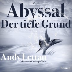 Abyssal - Der tiefe Grund (Ungekürzt) (MP3-Download) - Lettau, Andy