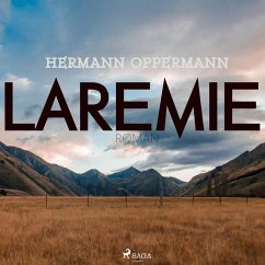 Laremie (Ungekürzt) (MP3-Download) - Oppermann, Hermann