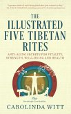 The Illustrated Five Tibetan Rites (eBook, ePUB)