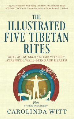 The Illustrated Five Tibetan Rites (eBook, ePUB) - Witt, Carolinda