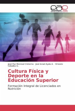 Cultura Física y Deporte en la Educación Superior - Monreal Cristerna, José Paz;Ayala A., José Israel;Ceballos G., Ernesto