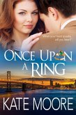 Once Upon a Ring (eBook, ePUB) Once Upon a Ring (eBook, ePUB)