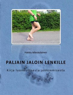 Paljain jaloin lenkille - Mieskolainen, Hannu