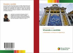 Vivendo o sentido - de Carvalho, José Mauricio