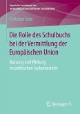 Die Rolle des Schulbuchs bei der Vermittlung der Europäischen Union