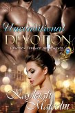 Unconditional Devotion (Peacock Terrace Apartments, #1) (eBook, ePUB) Unconditional Devotion (Peacock Terrace Apartments, #1) (eBook, ePUB)