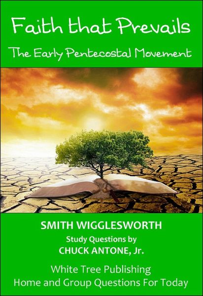 Faith that Prevails - Home and Group Questions for Today (eBook, ePUB) Faith that Prevails - Home and Group Questions for Today (eBook, ePUB)