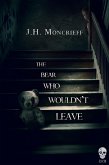 The Bear Who Wouldn't Leave (eBook, ePUB)