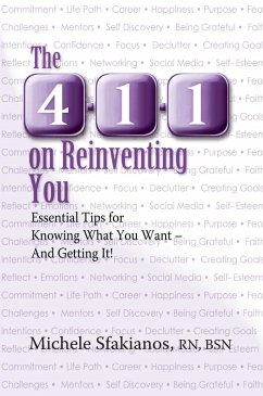 The 4-1-1 on Reinventing You (eBook, ePUB) - Sfakianos, Michele