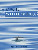 Magic White Whale (eBook, ePUB)