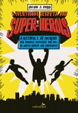 A identidade secreta dos super-heróis (eBook, ePUB)