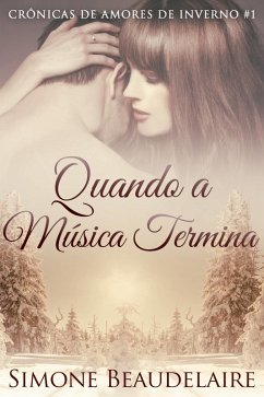 Quando a Musica Termina (eBook, ePUB) - Beaudelaire, Simone