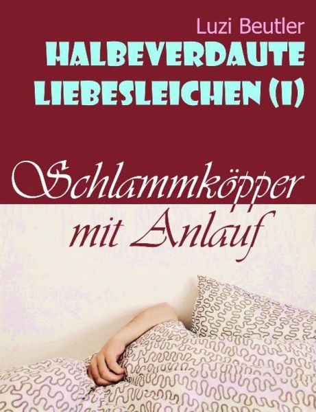 Schlammköpper mit Anlauf (eBook, ePUB) Schlammköpper mit Anlauf (eBook, ePUB)