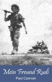 Mein Freund Rudi (eBook, ePUB) Mein Freund Rudi (eBook, ePUB)